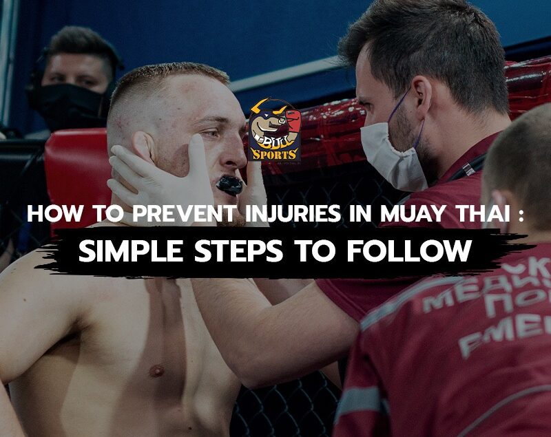 How to Prevent Injuries in Muay Thai: Simple Steps to Follow