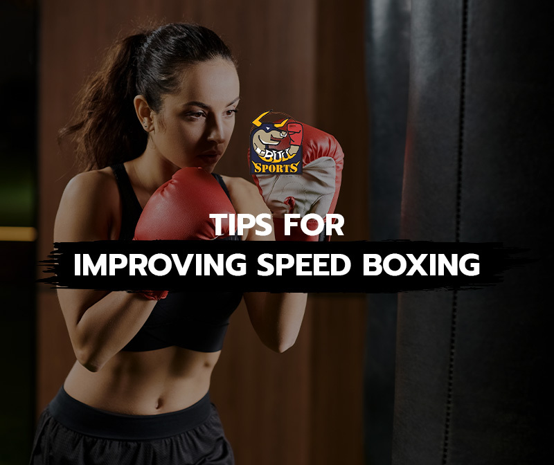 Tips for Improving Speed Boxing