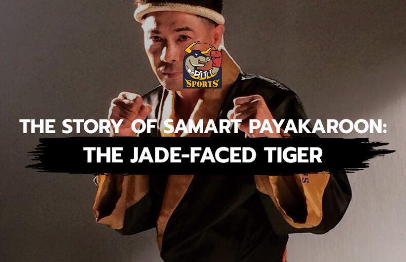 The Story of Samart Payakaroon: The Jade-Faced Tiger